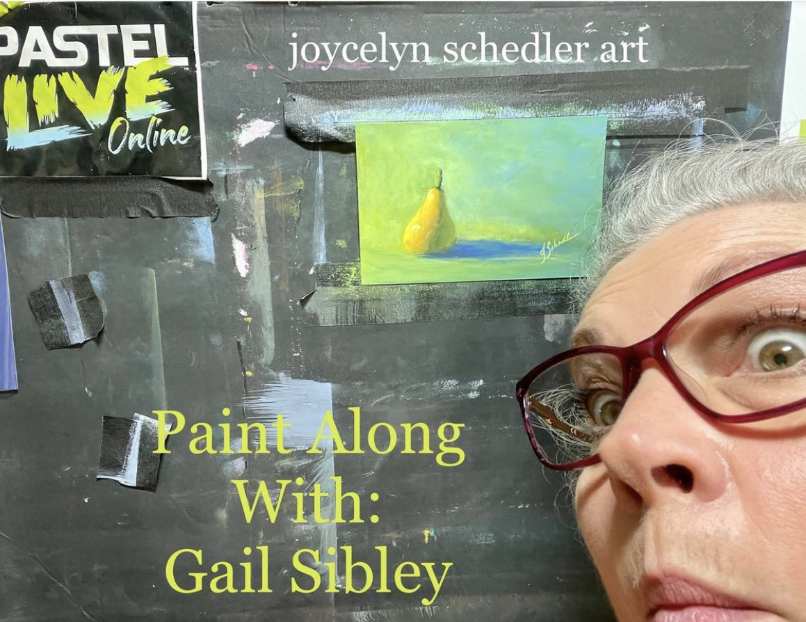 Pastel Live 2022: Joycelyn Schedler painting along with Gail. You can see we had some fun people along with us!!